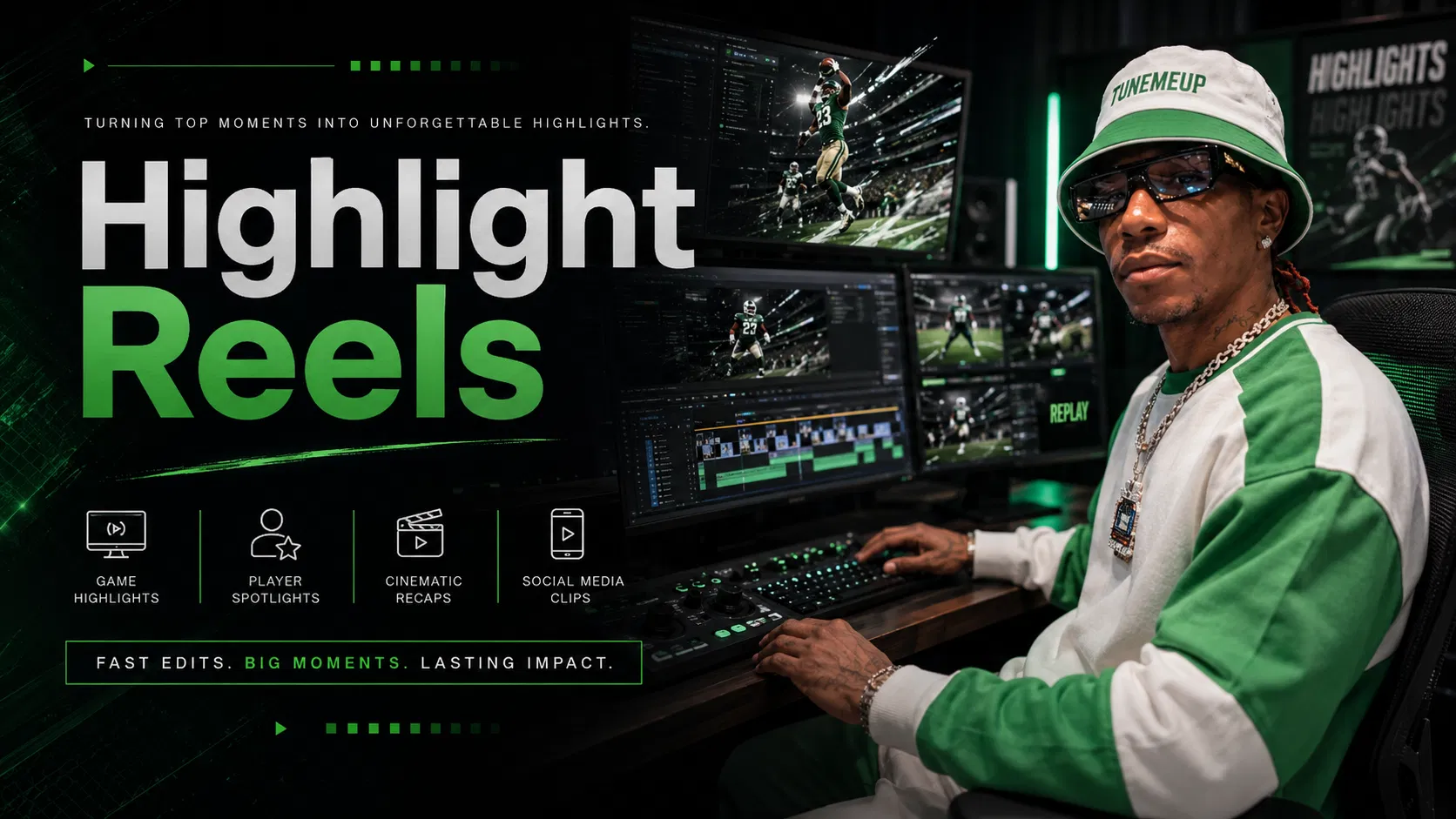 Highlight Reels