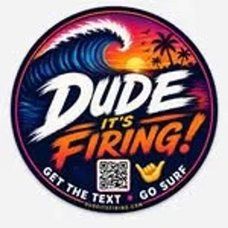 dudeitsfiring