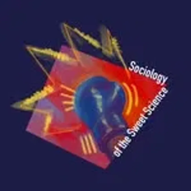 sociologyofthesweetscience