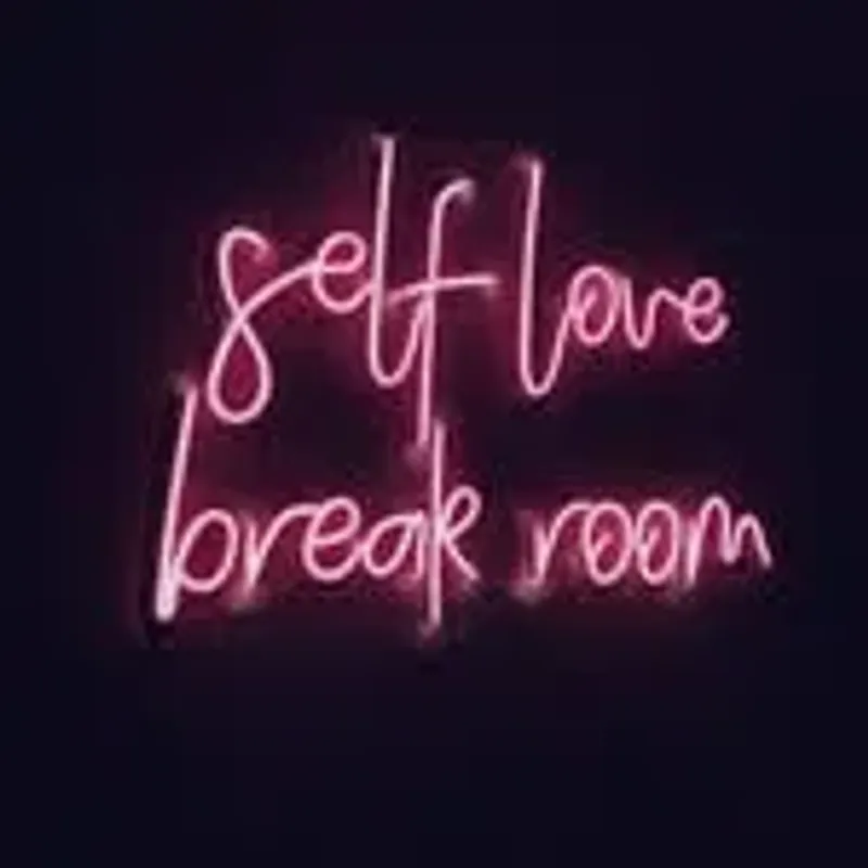 selflovebreakroom