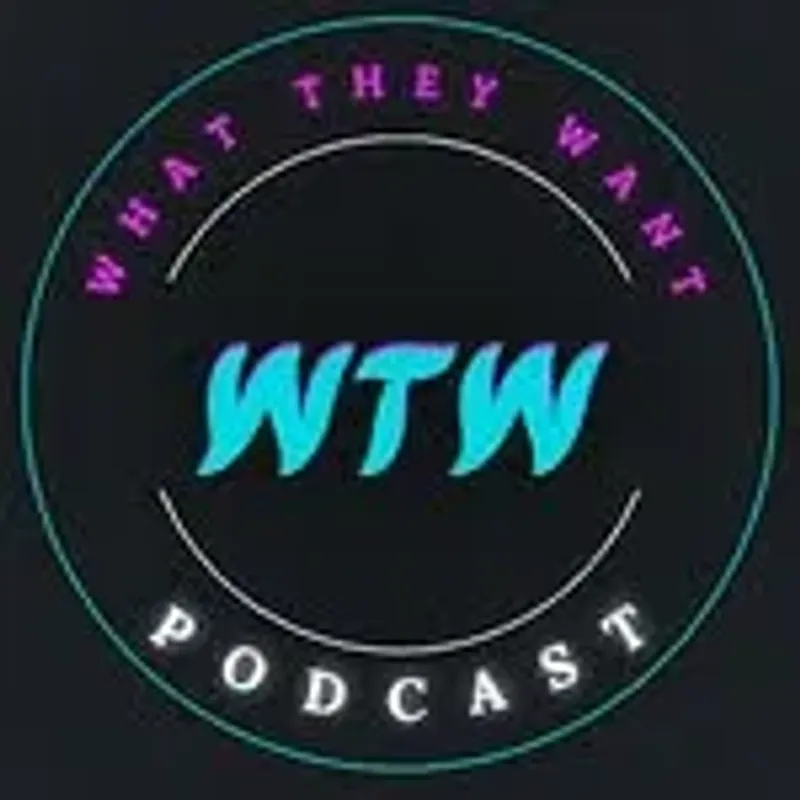 whattheywantpod24