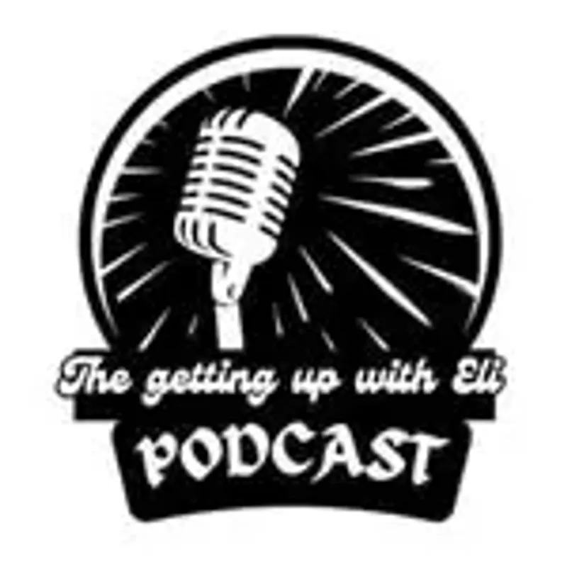thegettingupwithelipodcast